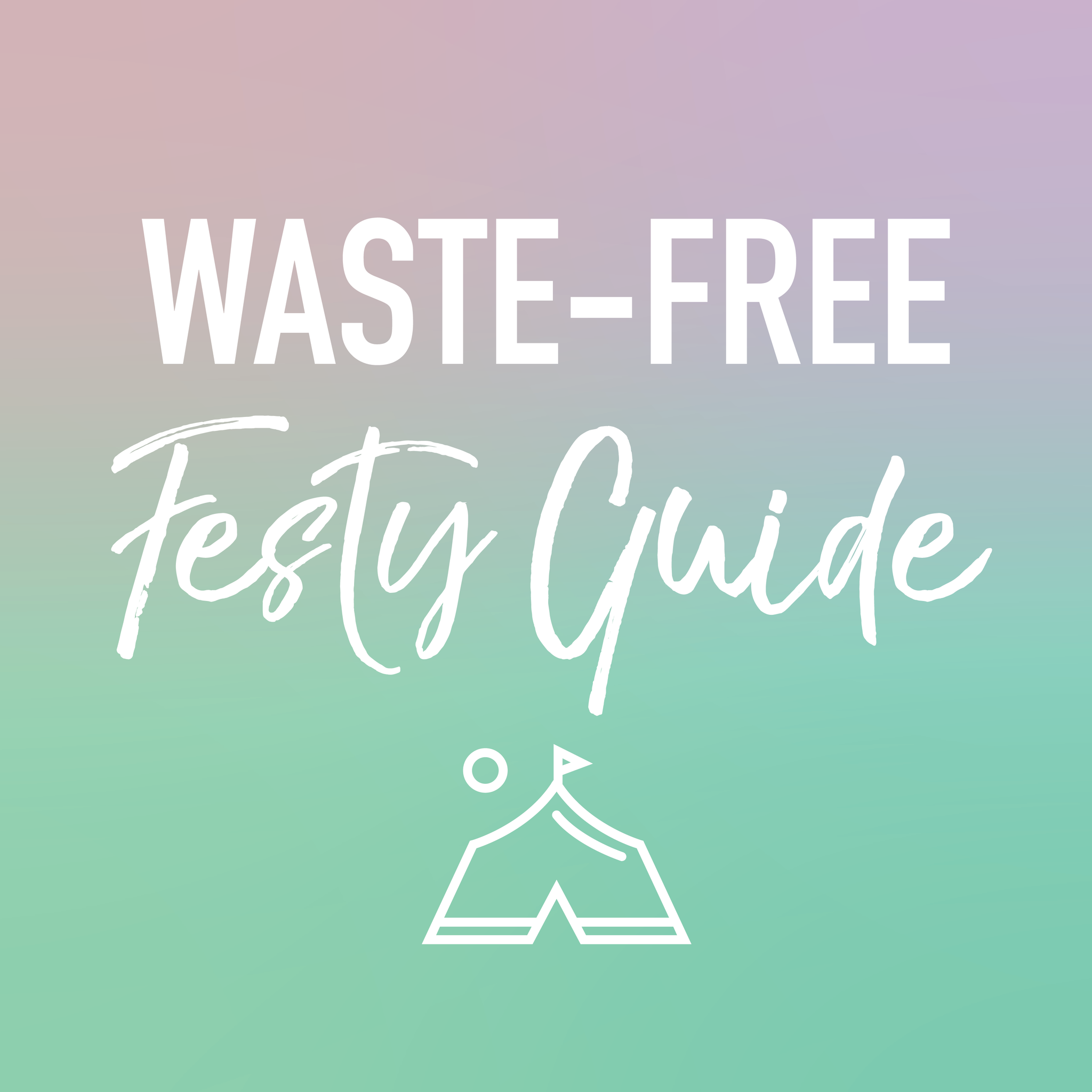 How To Go Waste-Free At Your Festys