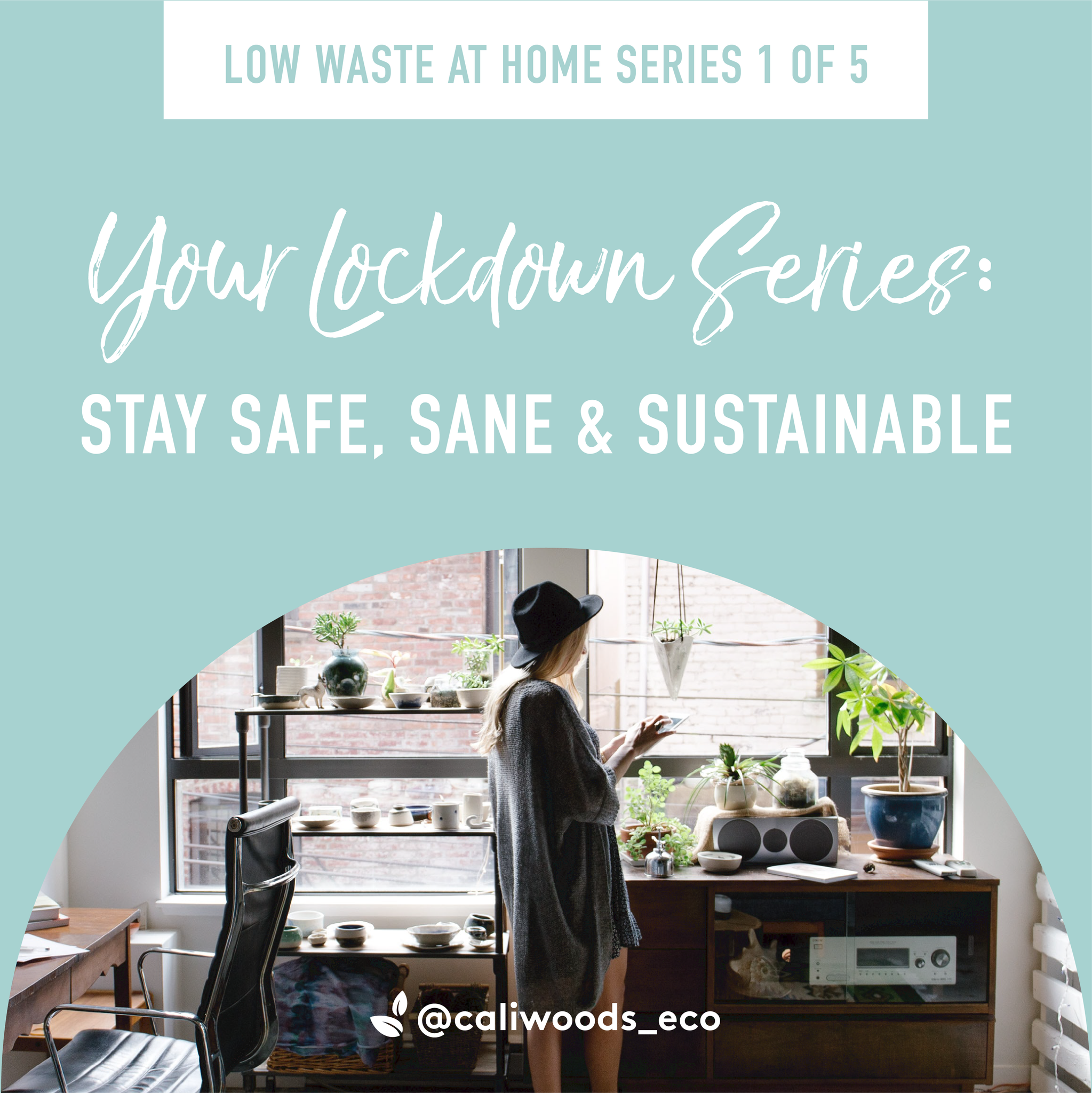 Eco Tips At Home While On Lockdown!